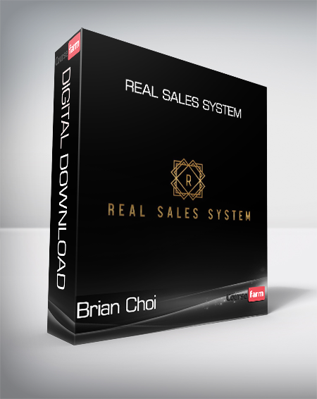 Brian Choi – Real Sales System
