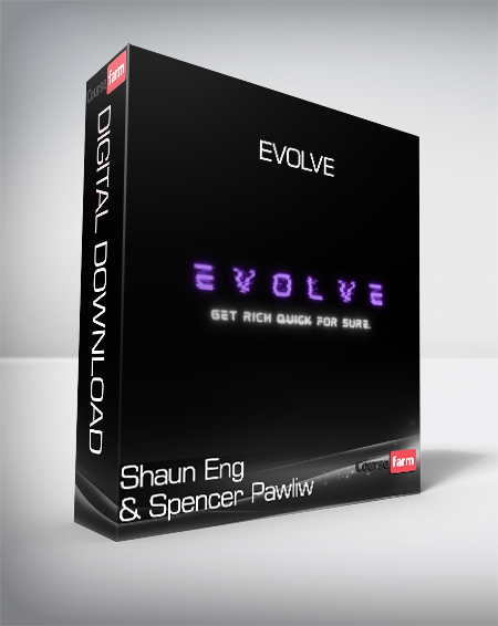 Shaun Eng & Spencer Pawliw – EVOLVE