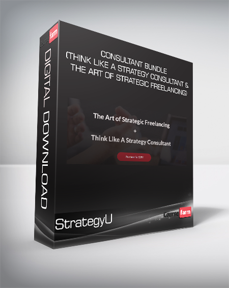 StrategyU – Consultant Bundle (Think Like A Strategy Consultant and The Art of Strategic Freelancing)