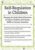 Self-Regulation in Children -Keeping the Body, Mind and Emotions on Task in Children with Autism, ADHD or Sensory Disorders – Gwen Wild