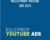 Bulletproof Youtube Ads 2018 – Adskills