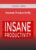 Darren Hardy – Insane Productivity