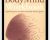The Body Mind Workbook -Explaining How the Mind and Body Work Together (2002) – Debbie Shapiro