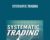Systematic Trading – Robert Carver