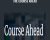 The Course Ahead – aspiringentrepreneurs