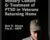 The Realities of Combat, Military Culture and Treatment of PTSD in Veterans Returning Home – Bret A. Moore
