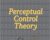 Perceptual Control Theory: Science and Applications-A Book of Readings – William T. Powers and Dag Forssell